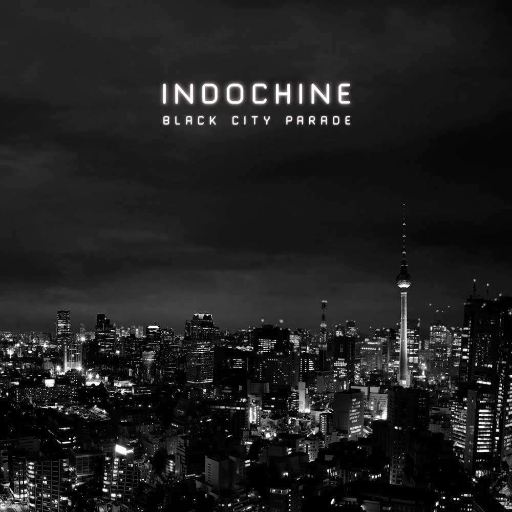 Indochine_Black_City_Parade